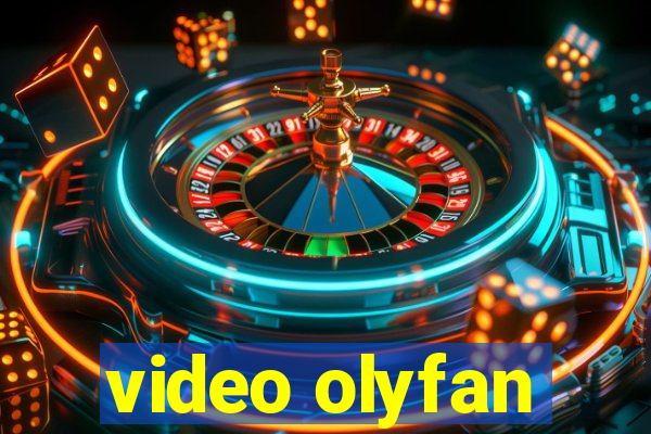 video olyfan